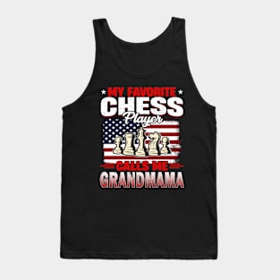 My Chess Player Calls Me Grandmama Grandma Tank Top